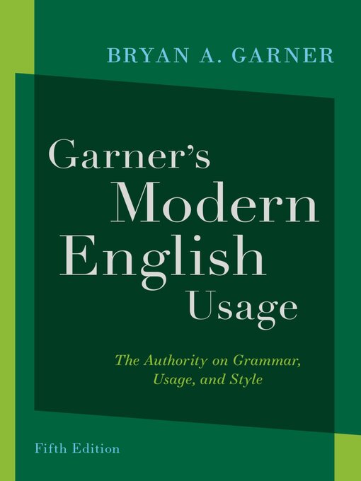 Title details for Garner's Modern English Usage by Bryan A. Garner - Wait list
